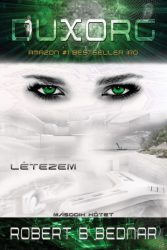 Duxorg - Létezem - Második kötet