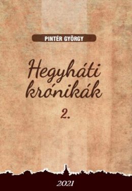 Hegyháti krónikák 2