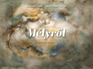 Mélyről - Soroksári történet