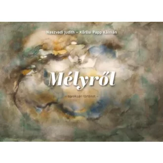 Mélyről - Soroksári történet