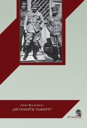 "Bevesszük Varsót!"