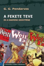 A fekete teve - és a harminc ezüstpénz