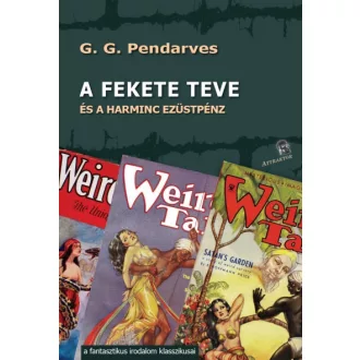 A fekete teve - és a harminc ezüstpénz