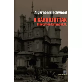 A kárhozottak - Hihetetlen kalandok II.