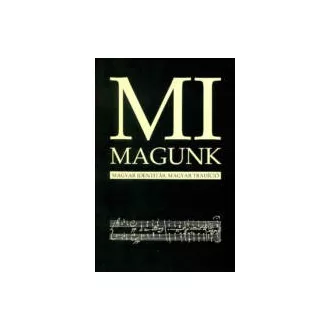 Mi, magunk