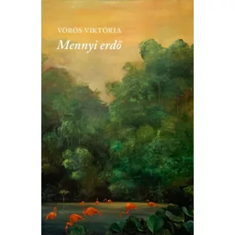 Mennyi erdő