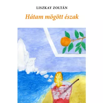 Hátam mögött észak