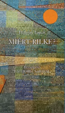 Miért Rilke?