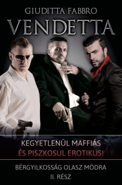 Vendetta - Bérgyilkosság olasz módra II.