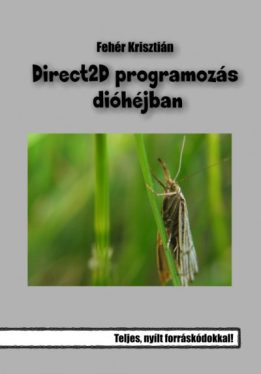 Direct2D programozás dióhéjban - 2. kiadás