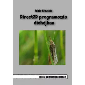 Direct2D programozás dióhéjban - 2. kiadás