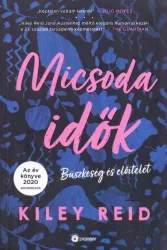 Micsoda idők - Büszkeség és előítélet