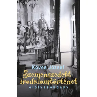 Szemenszedett irodalomtörténet