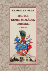 Magyar nemes családok czimerei I. kötet
