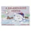 A kalandvágyó hópihe