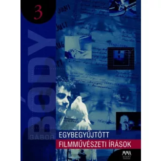 Egybegyűjtött filmművészeti írások 3.