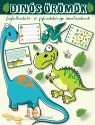   Dinós örömök - Foglalkoztató- és fejlesztőkönyv óvodásoknak