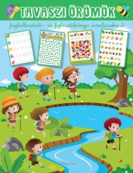   Tavaszi örömök - Foglalkoztató- és fejlesztőkönyv óvodásoknak