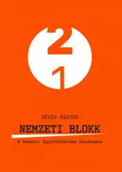 Nemzeti blokk - A Nemzeti Együttműködés Rendszere