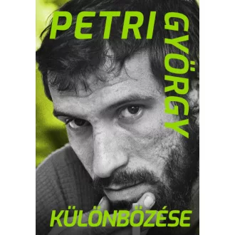 Petri György különbözése