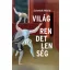 Világrendetlenség - Esszék