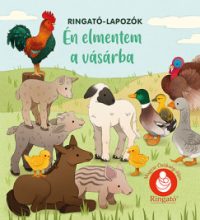 Én elmentem a vásárba - Ringató-lapozók