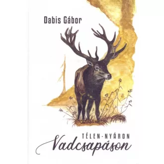 Télen-nyáron Vadcsapáson