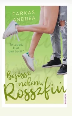 Bejössz nekem, Rosszfiú