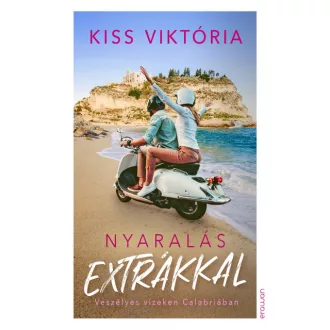 Nyaralás extrákkal - Veszélyes vizeken Calabriában
