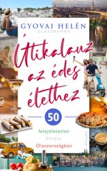   Útikalauz az édes élethez - 50 felejthetetlen élmény Olaszországban
