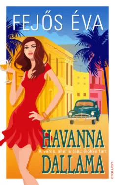 Fejős Éva - Havanna dallama