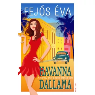 Fejős Éva - Havanna dallama