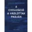 A civilizáció a vádlottak padján