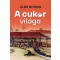 Ulbe Bosma - A cukor világa