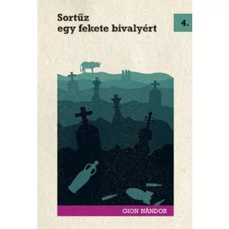 Sortűz egy fekete bivalyért