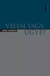 Velem vagy, ugye?