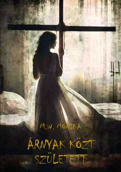 Árnyak közt született