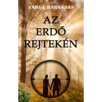 Az erdő rejtekén