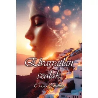 Elvarratlan szálak