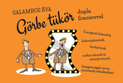 Galambos Éva - Görbe tükör - Dupla foncsorral