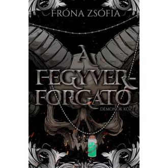 A fegyverforgató - Démonok közt