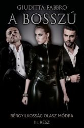 A bosszú - Bérgyilkosság olasz módra III.