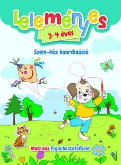 Leleményes 3-4 éves - Szem-kéz koordináció