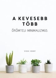 A kevesebb több (fehér)