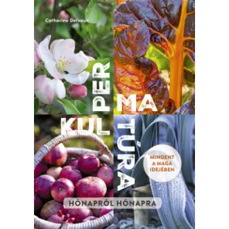 Permakultúra - Hónapról hónapra