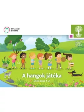 A hangok játéka. Ének-zene 1-2. (OH-SNE-ENZ01T)