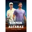 Daniel Müksch - Sinner vs Alcaraz - A tenisz új uralkodói