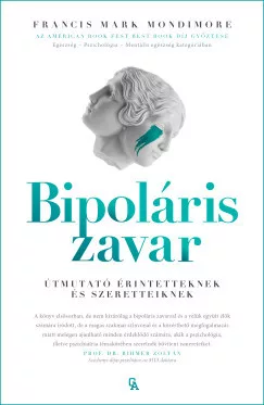 Dr. Francis Mark Mondimore - Bipoláris zavar