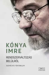 Rendszerváltozás belülről - Személyes történelem