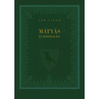 Mátyás és birodalma